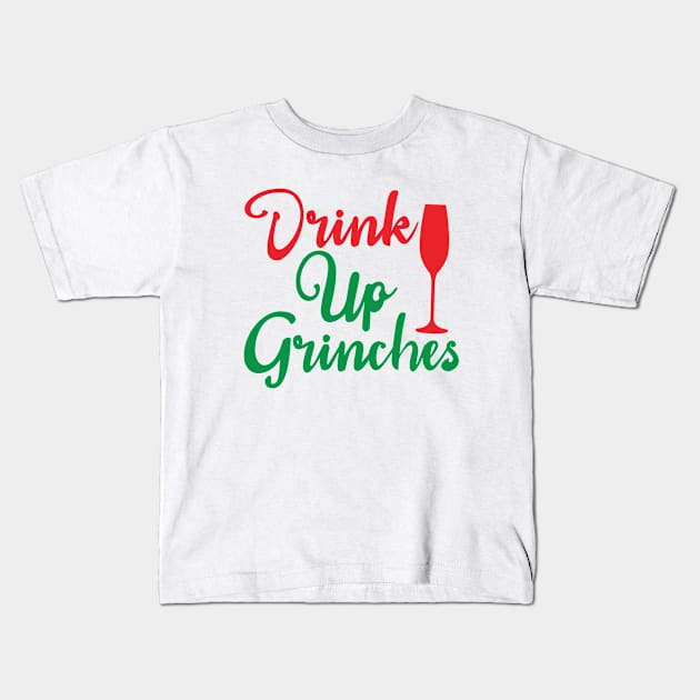 Raised Glass Series: Drink up grinches Kids T-Shirt by Jarecrow 